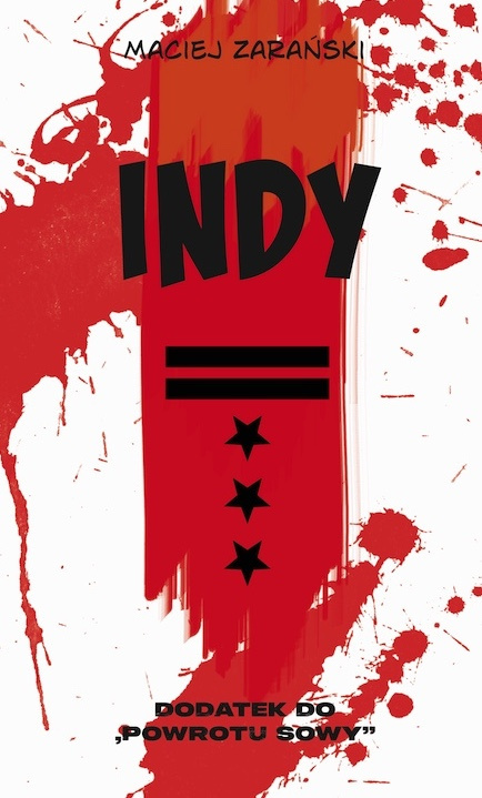 "Indy" - Maciej Zarański